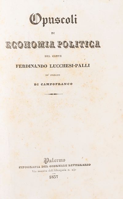 Opuscoli di Economia Politica.