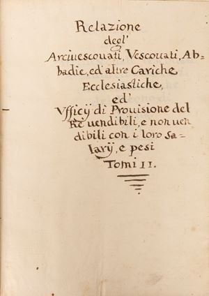 Report of the Archbishoprics, Bishoprics, Abbeys, and other ecclesiastical offices and Provisional Offices of the King, salable and non-salable, with their salaries and burdens.