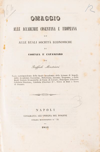 Omaggio alle Accademie Cosentine e Tropeana ed alle Reali Società Economiche di Cosenza e Catanza...