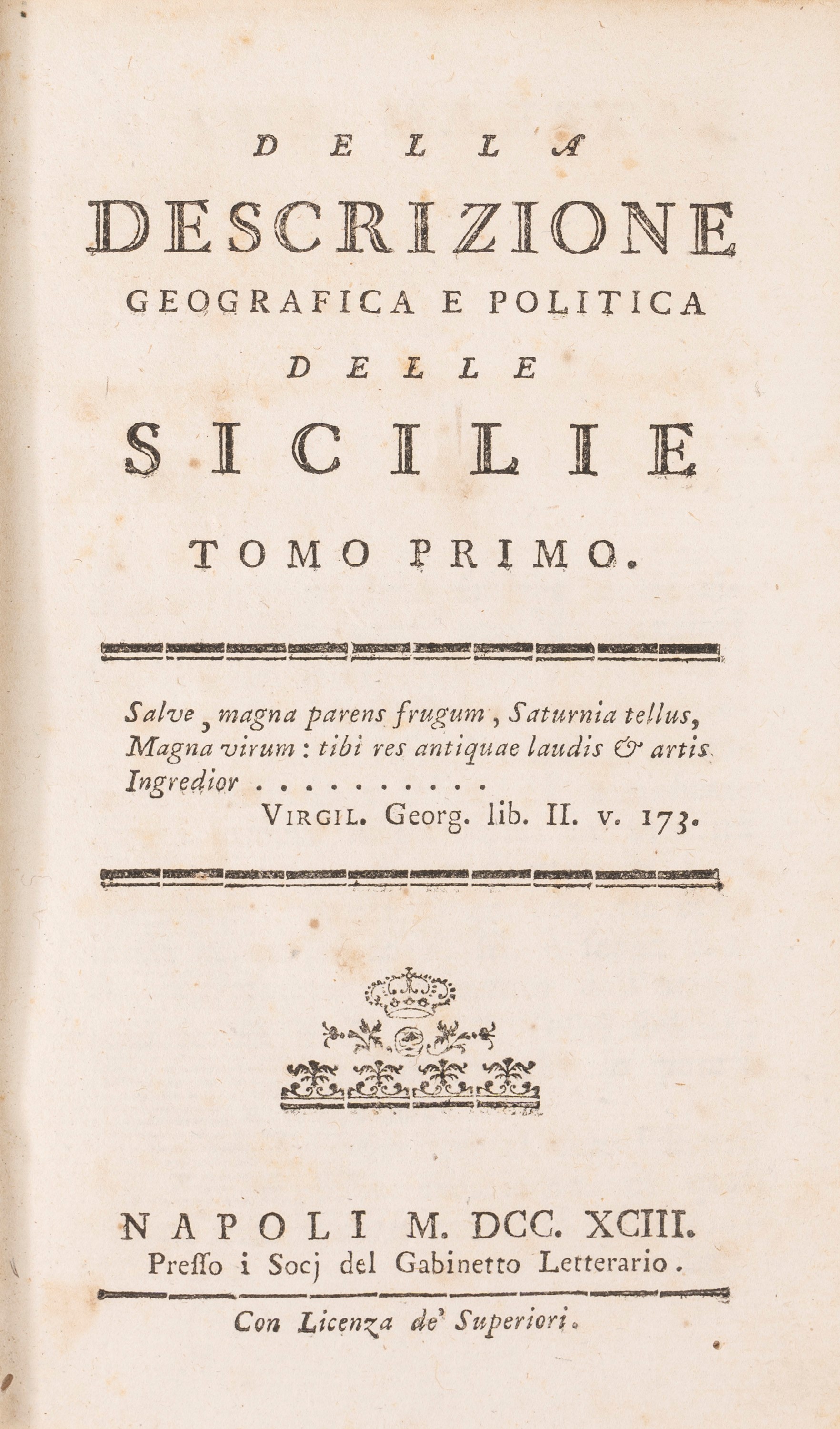 Giuseppe Maria Galanti - Nuova Descrizione Storica e Geografica delle Sicilie - Breve Descrizione...
