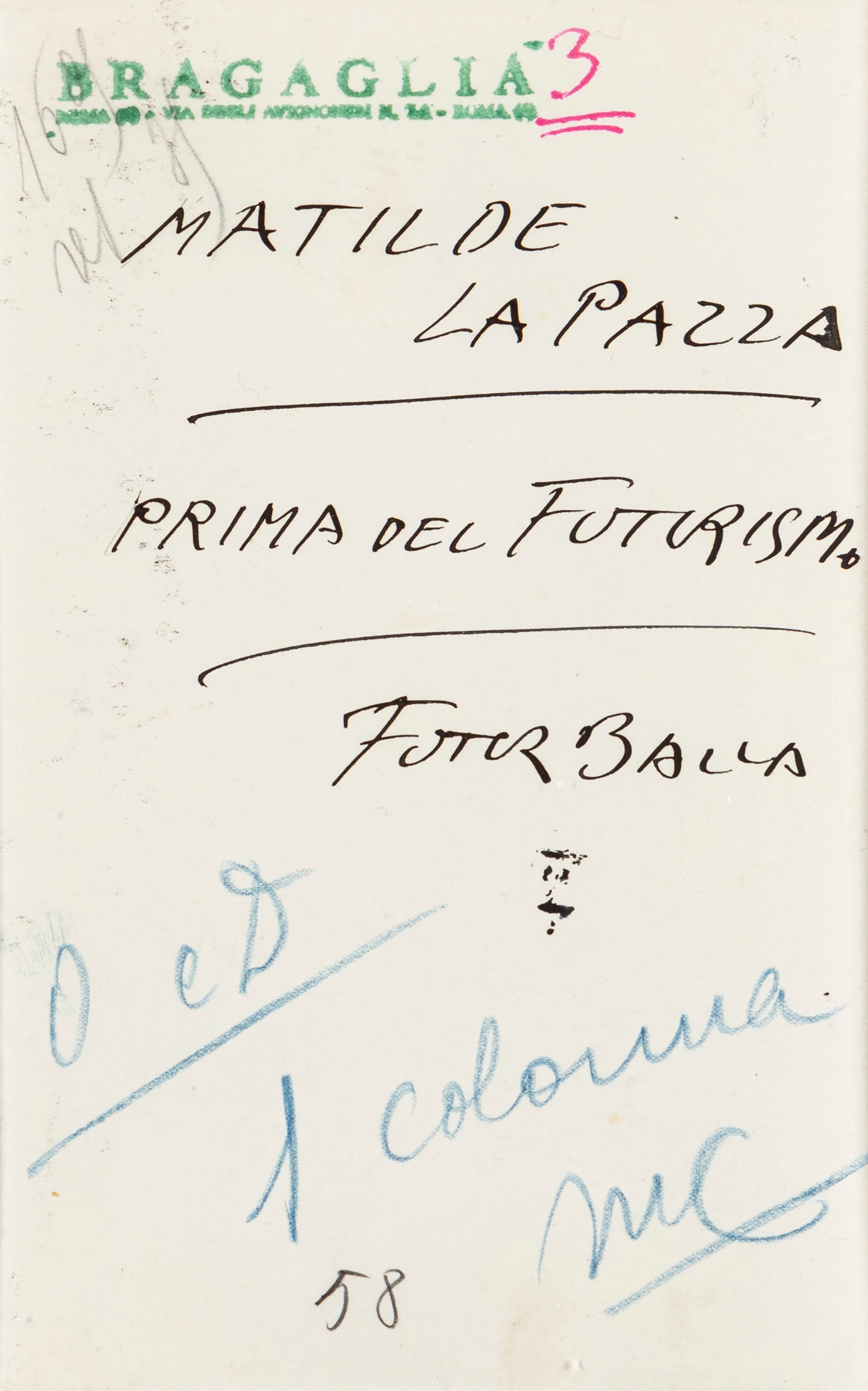 Anton Giulio Bragaglia - Matilde la pazza. Prima del Futurismo. Futurballa, stampa alla gelatina ...