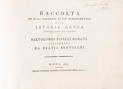 Raccolta di N. 100 Soggetti Li Più Rimarchevoli Dell'istoria Greca Inventati ed Incisi da B. P. R...