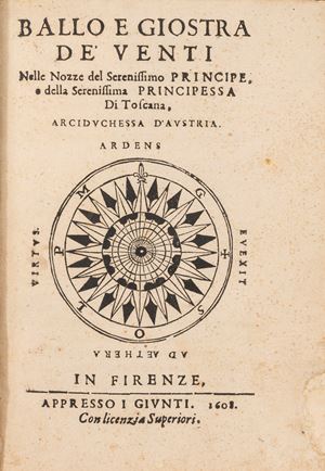 Lorenzo Franceschi - Ballo e Giostra de' Venti nelle nozze del Serenissimo Principe e della Serenissima Principessa di Toscana