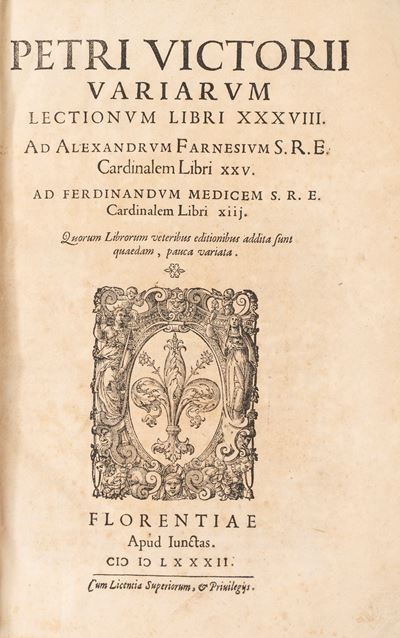 Vettori, Variarum Lectionum Libri XXXVIII. Ad Alexandrum Farnesium et Libri XXV. Ad Ferdinandum M...