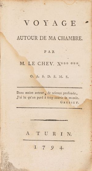 Xavier de Maistre - Voyage autour de ma chambre par M. le Chev. X*** ***