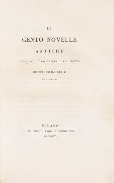 Le Cento Novelle Antiche Secondo L'edizione del MDXXV