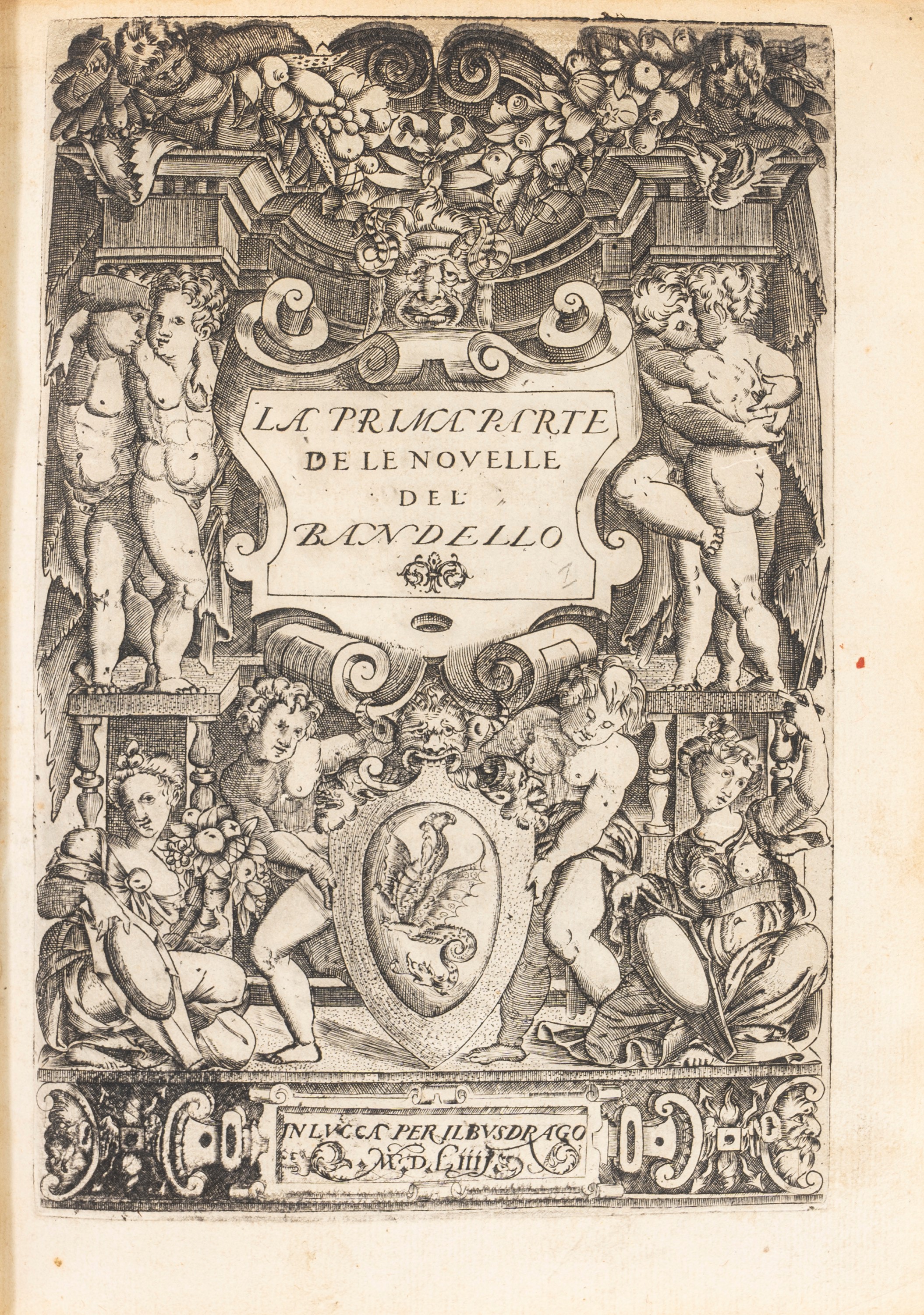 La prima parte de le nouelle del Bandello, 1554, edizione a Lucca