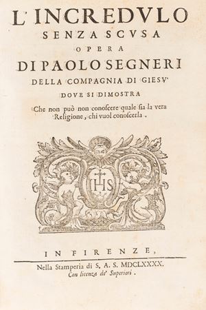 Paolo Segneri - L'incredulo senza scusa