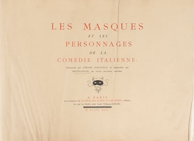 Les Masques Et Les Personnages De la Comédie Italienne.