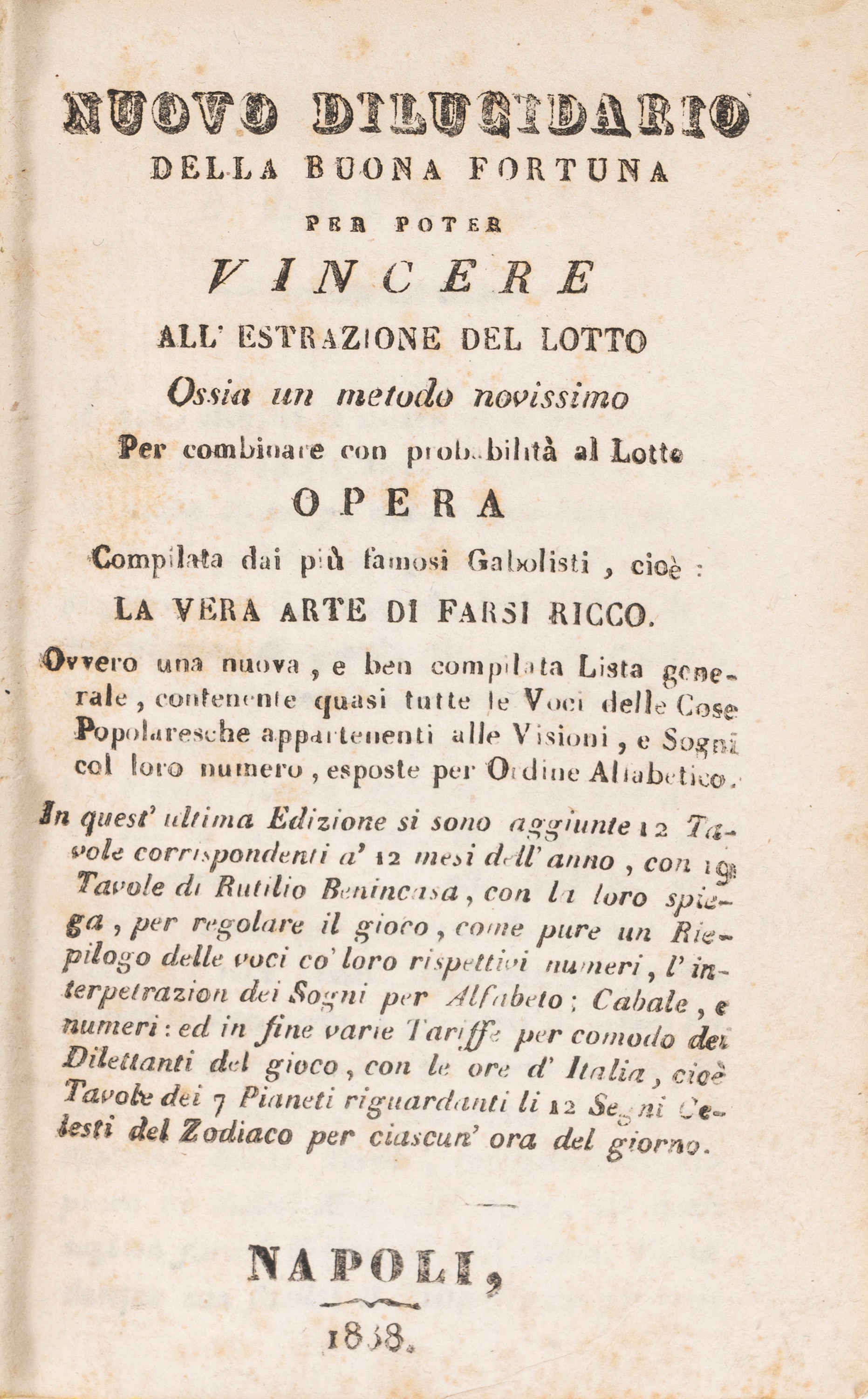 Nuovo Dilucidario della Buona Fortuna per Poter Vincere All'estrazione del Lotto...opera Compilat...