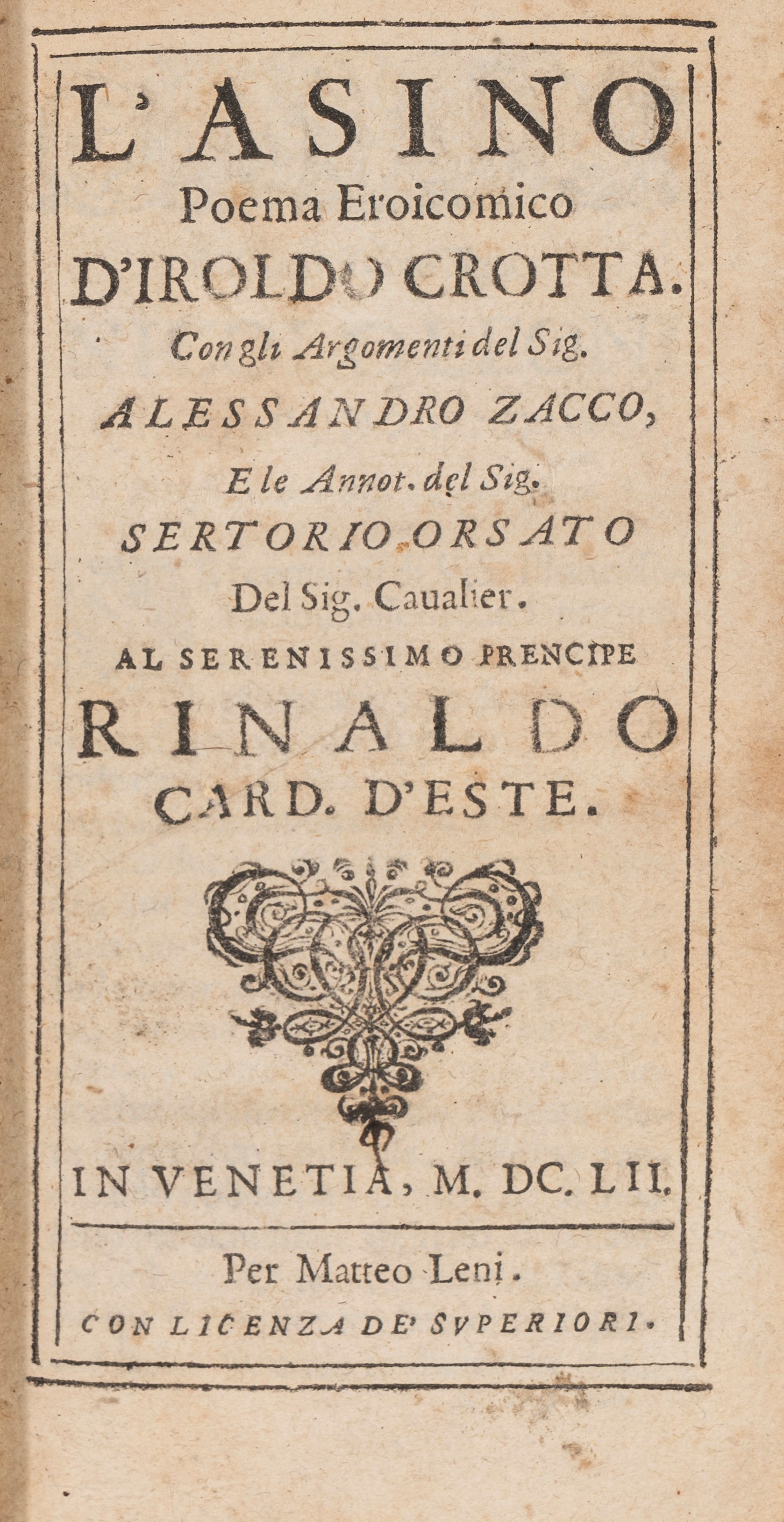 Carlo Dottori - L'asino. Poema Eroicomico D'iroldo Crotta. con gli Argomenti del Sig. Alessandro ...