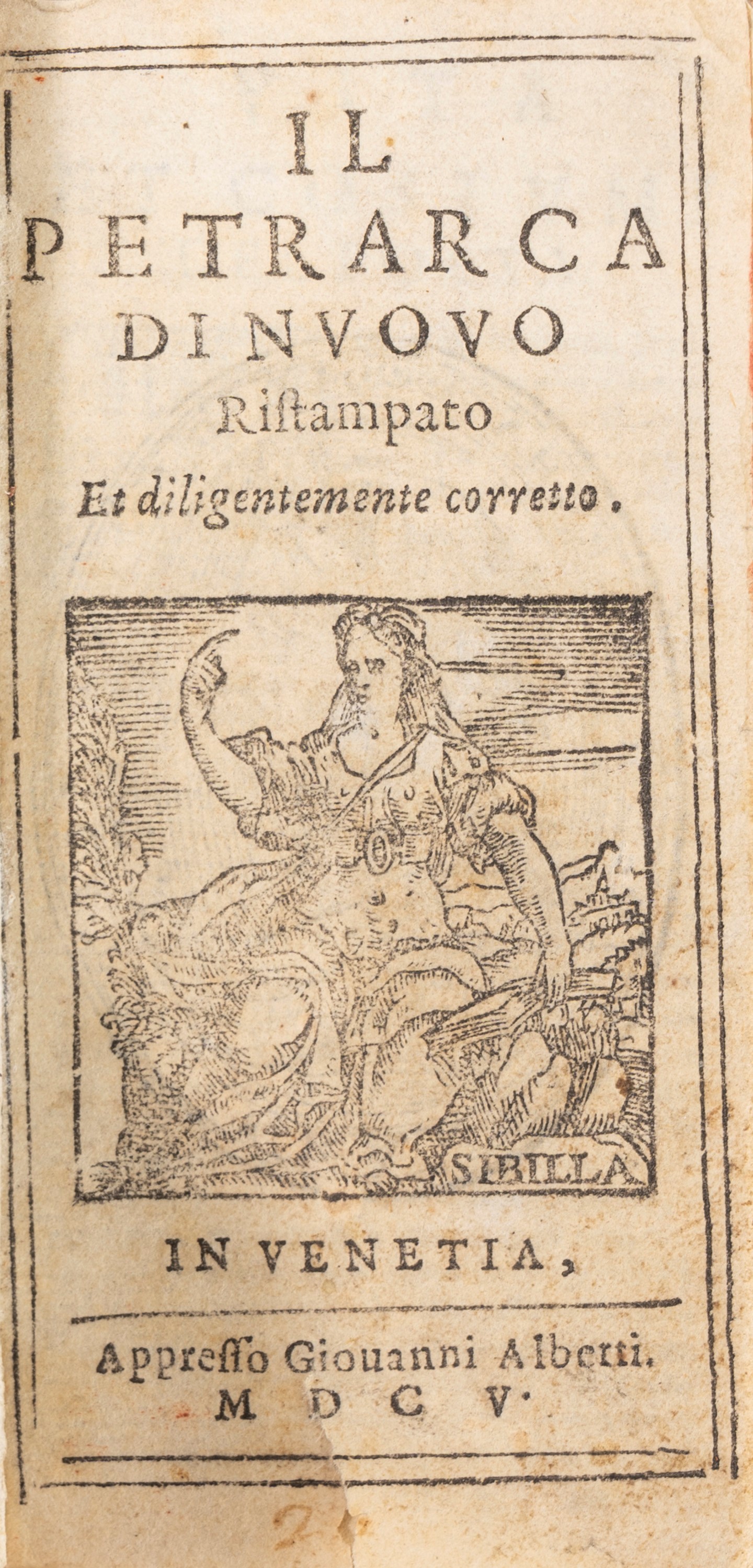 Il Petrarca di Nuovo Ristampato Et Diligentemente Corretto
