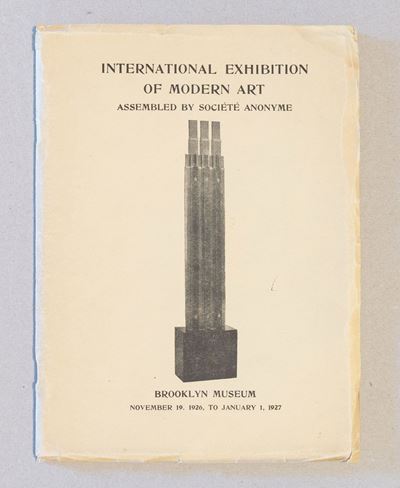 Catalogo della International Exhibition of Modern Art Assembled by the Societe Anonyme