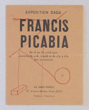 Exposition Dada. Francis Picabia