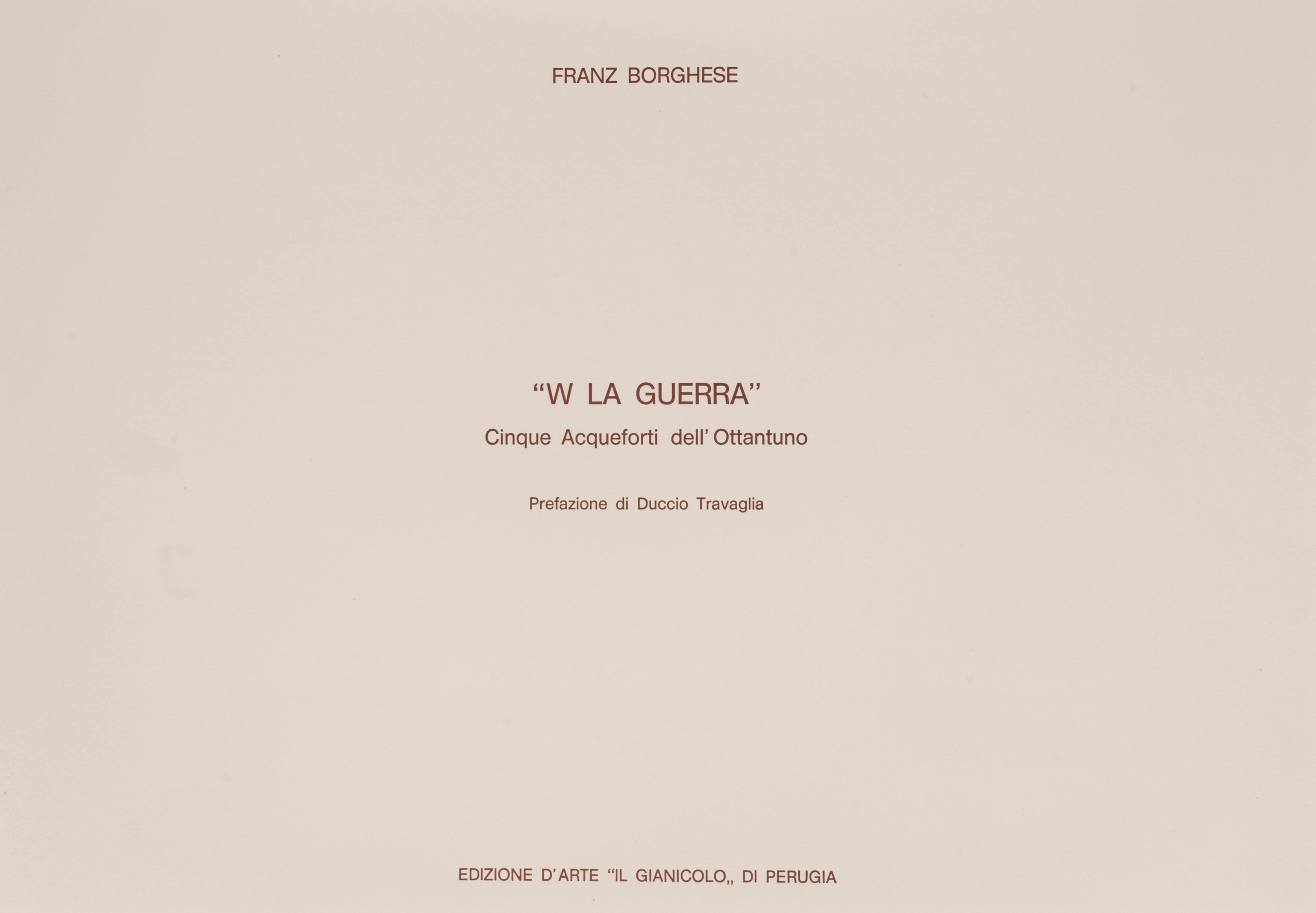 Franz Borghese - W la Guerra