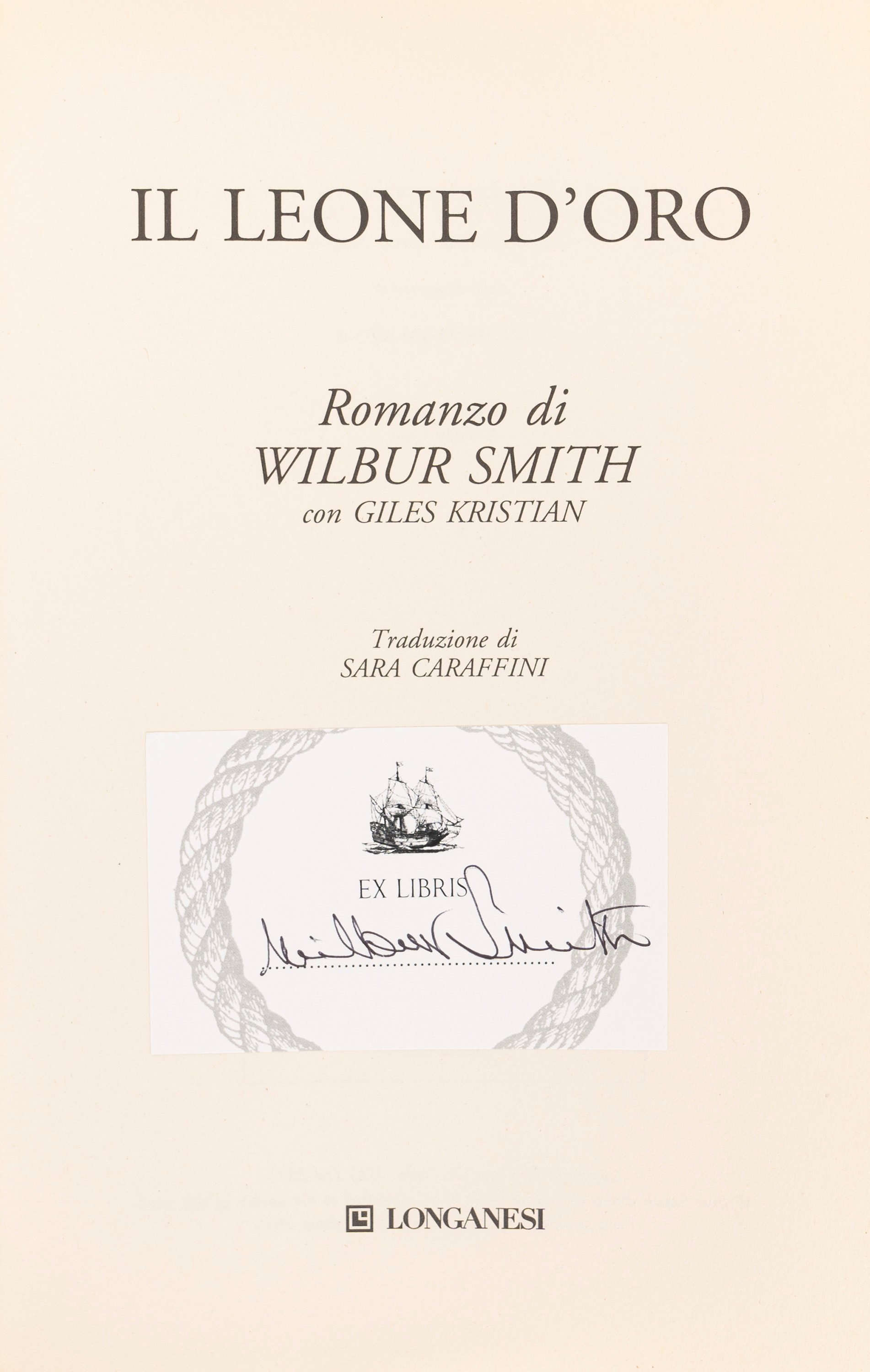 Wilbur Smith - il Leone D'oro - Libro Autografato