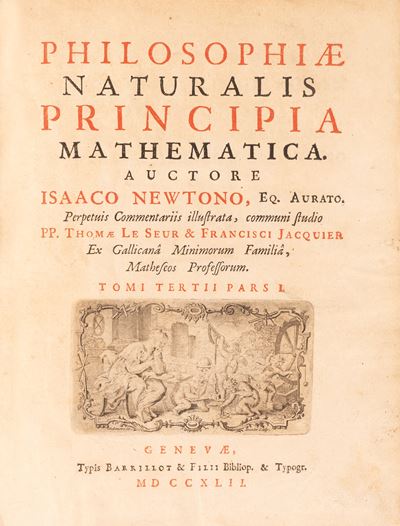 Philosophiae naturalis principia mathematica, 1742 (terzo tomo in 2 voll.)