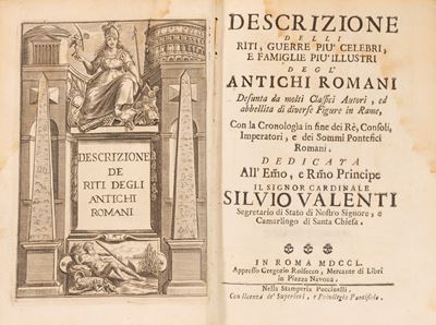 Descrizione Delli Riti, Guerre Più Celebri, e Famiglie Più Illustri degli Antichi Romani