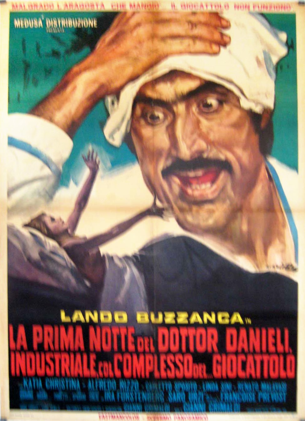 Averardo Ciriello - La Prima Notte del Dottor Danieli, Industriale, Col Complesso Del…giocattolo