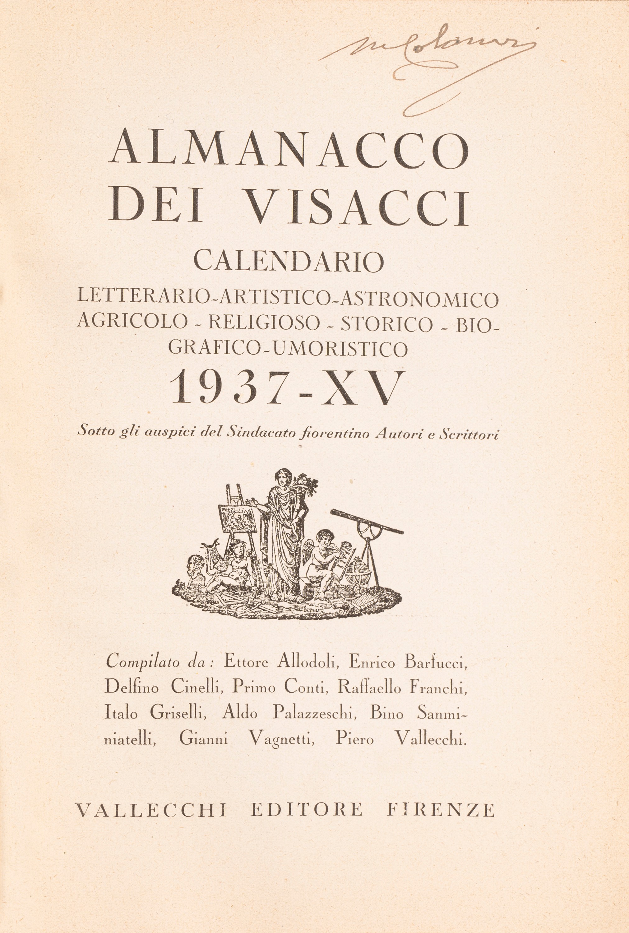 Almanacco dei Visacci: Calendario Letterario, Artistico, Astronomico, Agricolo, Religioso, Storic...