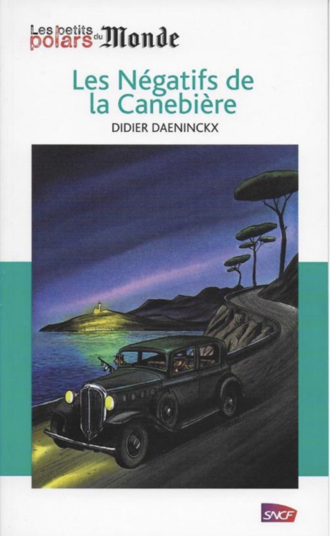 Jacques Loustal - Les Négatifs De la Canebière