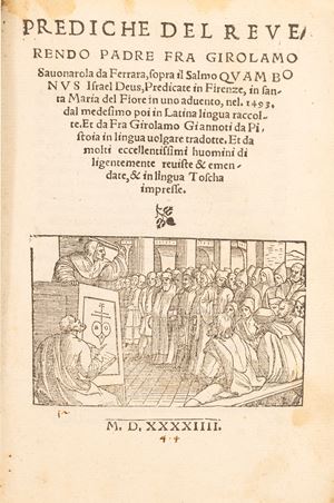 Prediche del reverendo padre fra Girolamo Savonarola da Ferrara, sopra il salmo Quam bonus Israel Deus