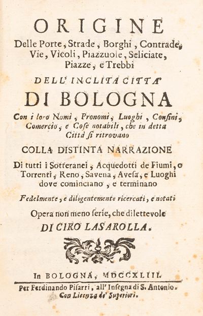 Origine di Tutte le Strade, Sotterranei e Luoghi Riguardevoli della Città di Bologna
