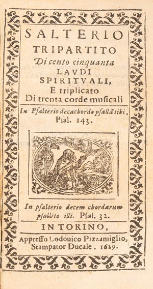 Padri Scolopi - Salterio tripartito di cento cinquanta laudi spirituali, e triplicato di trenta corde musicali