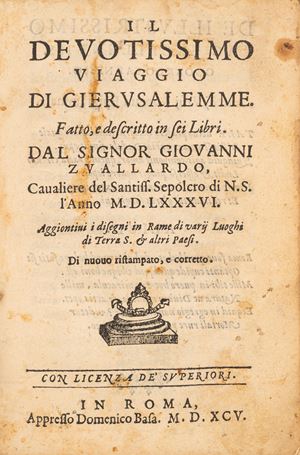 Il devotissimo viaggio di Gierusalemme. Fatto e descritto in 6 libri.
