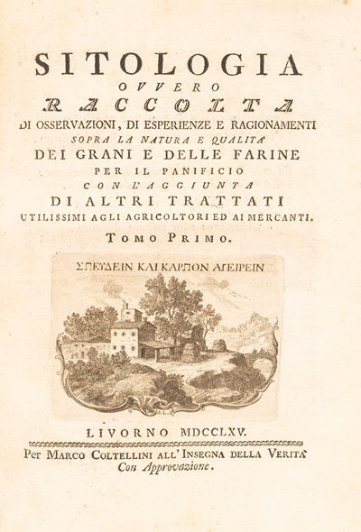 Sitologia Overo Raccolta di Osservazioni, di Esperienze e Ragionamenti Sopra la Natura e Qualità ...