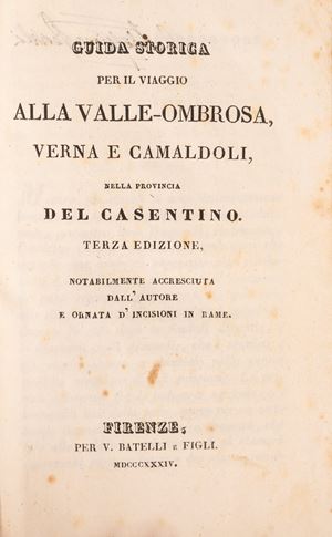 Guida per il viaggio alla Valle Ombrosa, Verna e Camaldoli, nella provincia del Casentino