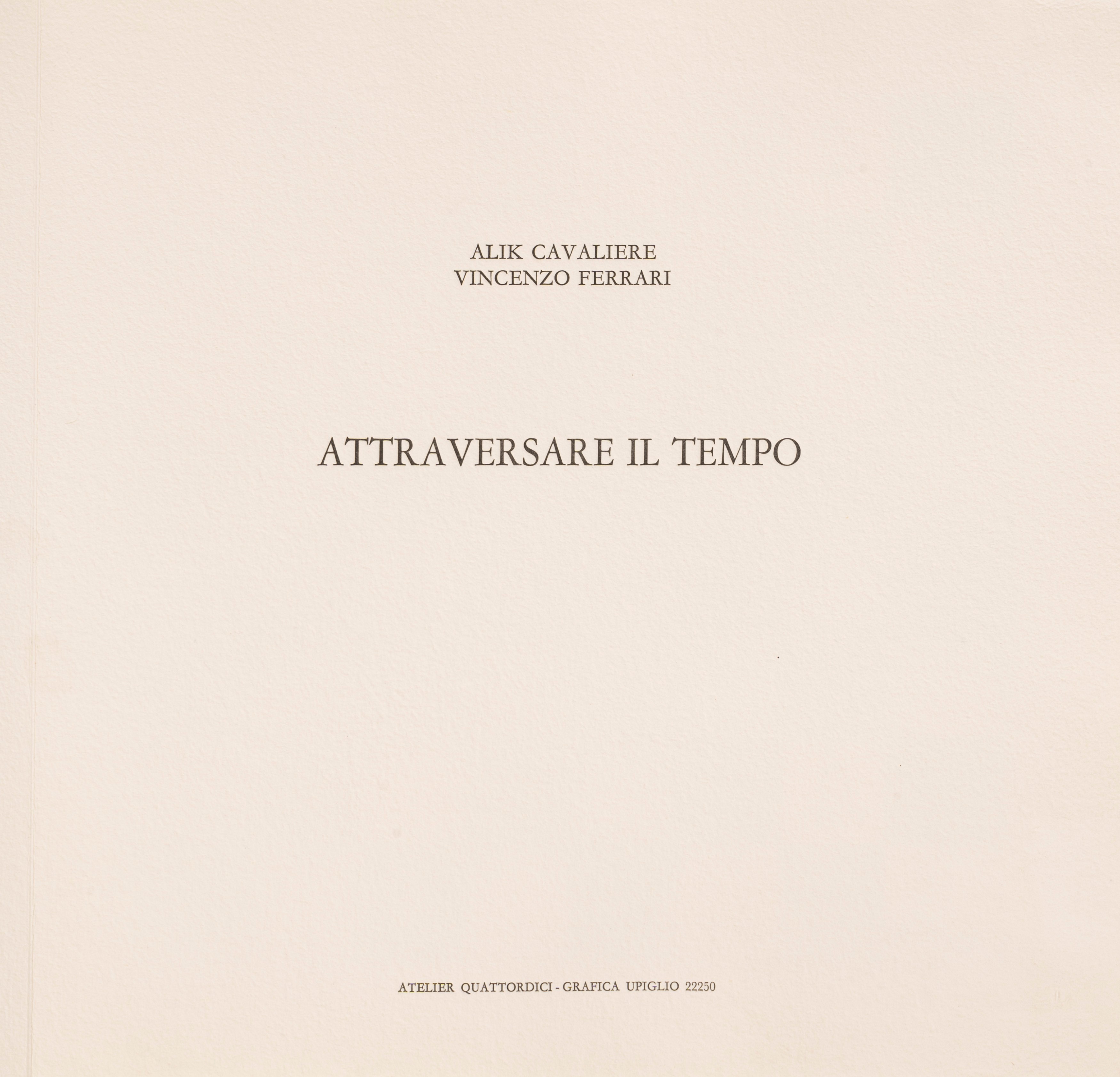 Cavaliere, Alik e Ferrari, Vincenzo - Attraversare il Tempo