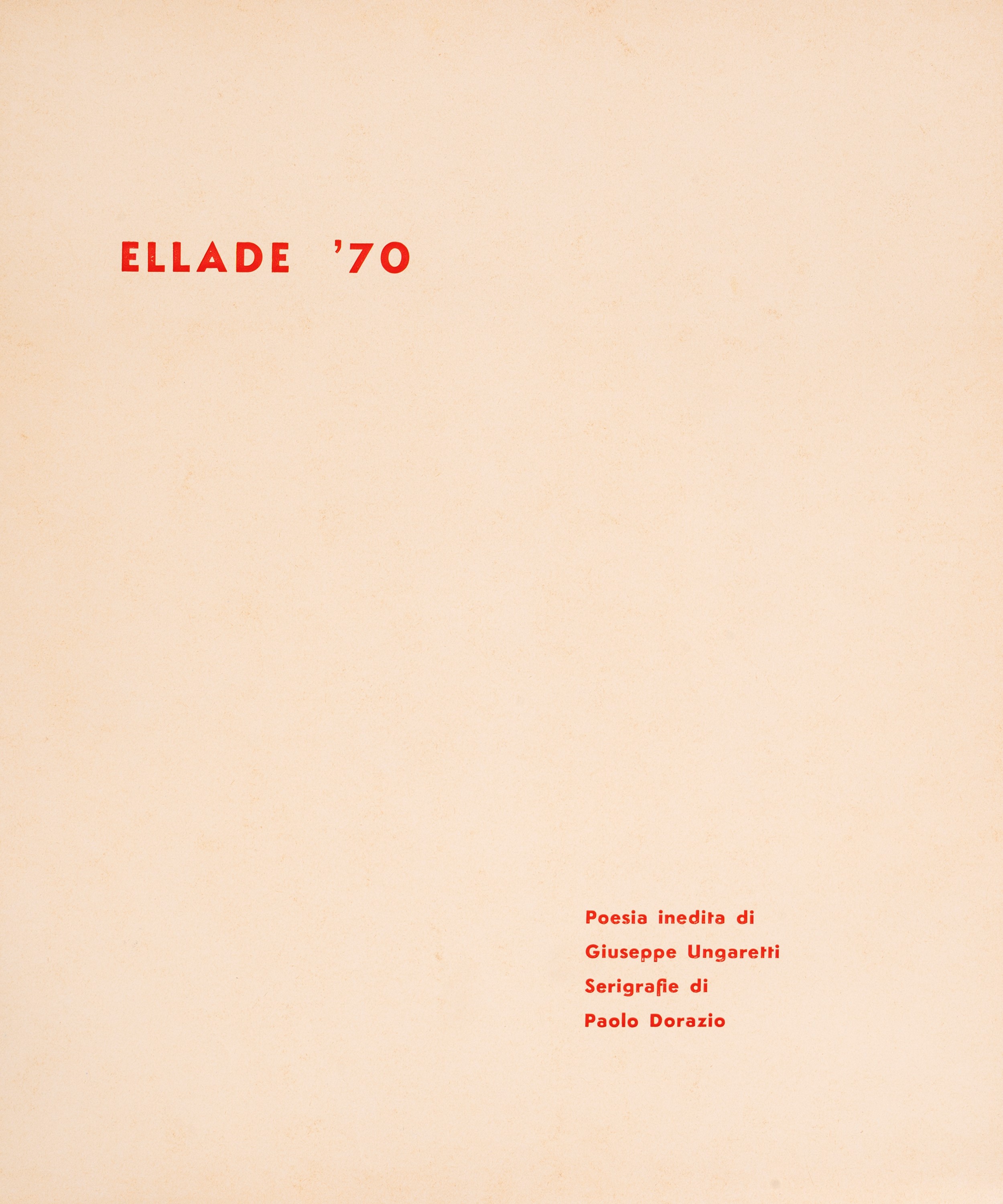 Giuseppe Ungaretti - Ellade '70