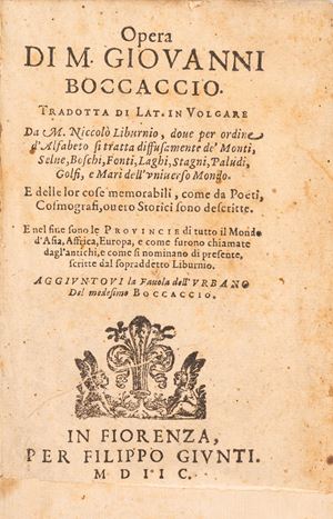 Boccaccio, Giovanni - Opera di M. Giovanni Boccaccio, tradotta di lat. in volgare da M. Niccolò Liburnio
