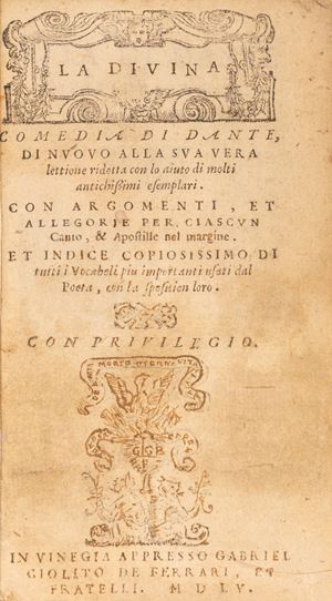 Dante Alighieri - La Diuina Comedia di Dante, di nuouo alla sua vera lettione ridotta con lo aiuto di molti antichissimi esemplari