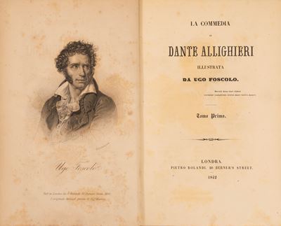 La Commedia di Dante Allighieri Illustrata da Ugo Foscolo
