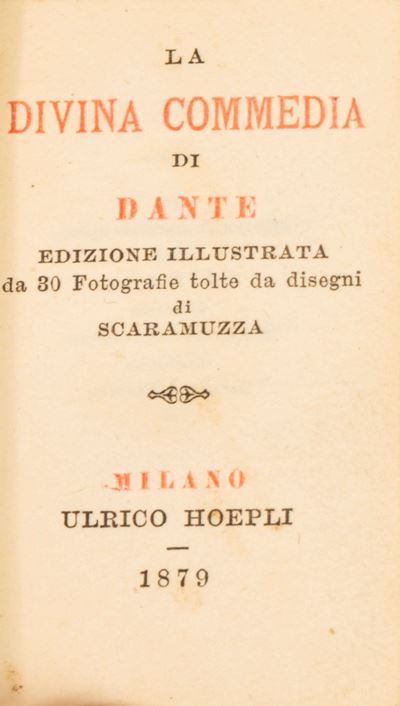 La Divina Commedia di Dante Allighieri ; Edizione Illustrata da 30 Fotografie Tolte da Disegni di...