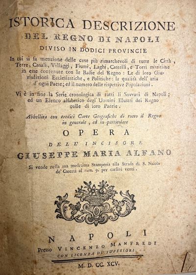 Istorica Descrizione del Regno di Napoli Diviso in Dodici Provincie