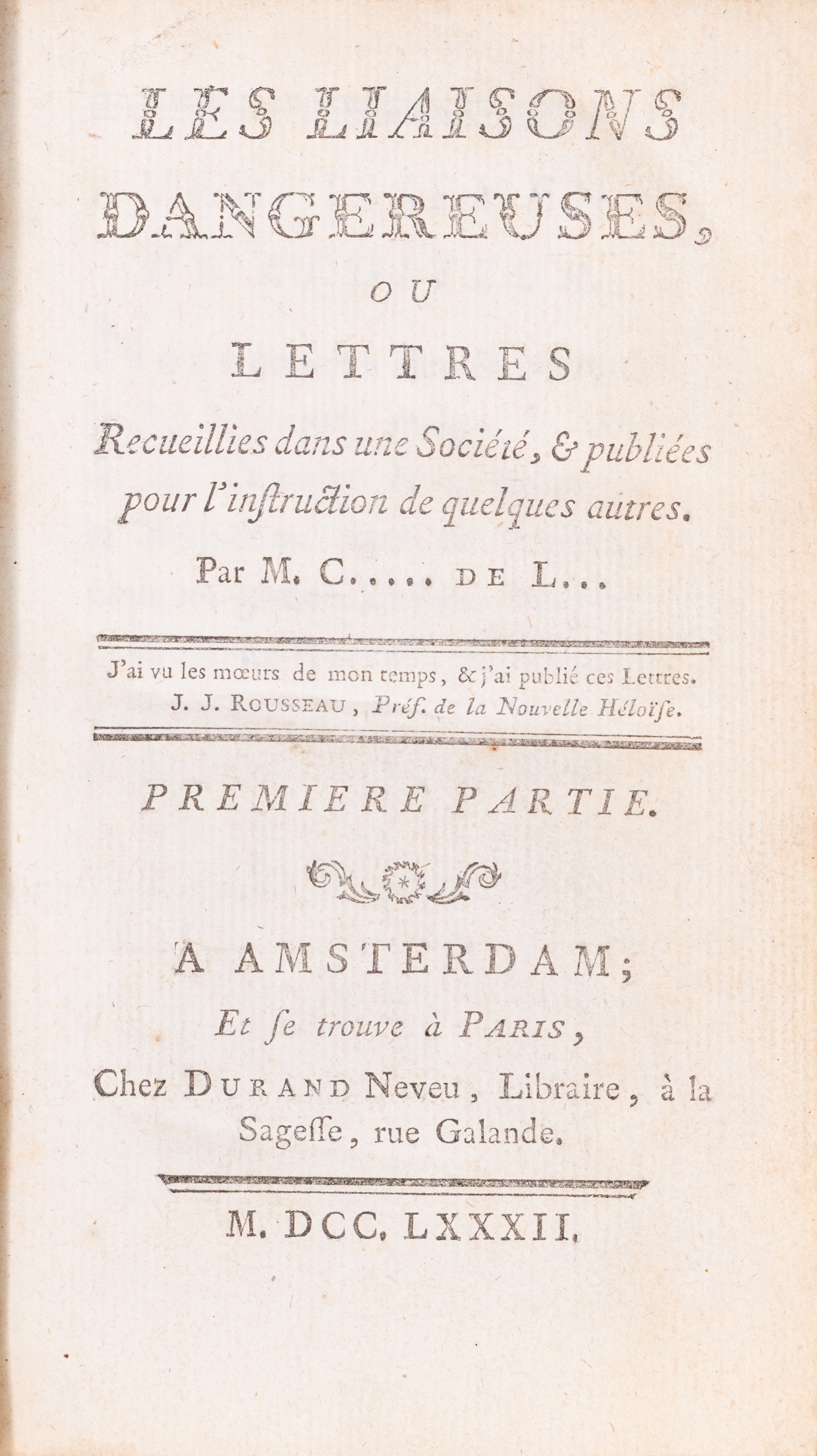 Pierre Antoine Francois Choderlos De Laclos - Les Liaisons dangereuses, prima edizione del 1782
