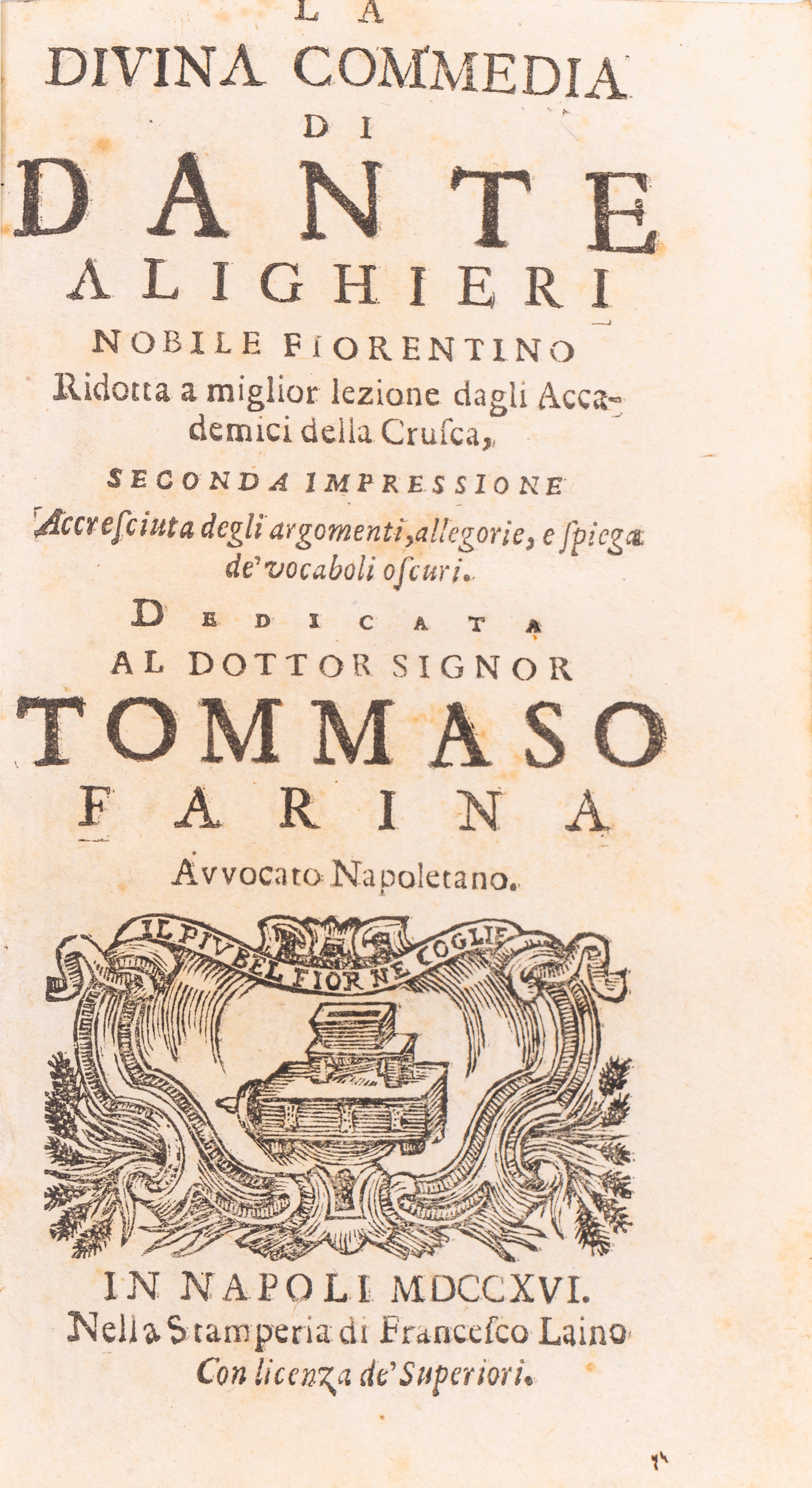 Dante Alighieri - La Divina Commedia, ridotta a miglior lezione dagli Accademici della Crusca