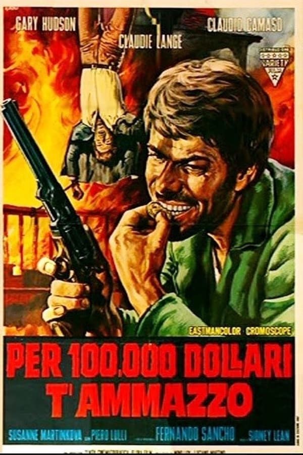 Renato Casaro - Per 100.000 Dollari T'ammazzo