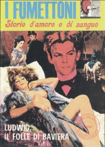 I Fumettoni - Ludwig, il folle di Baviera