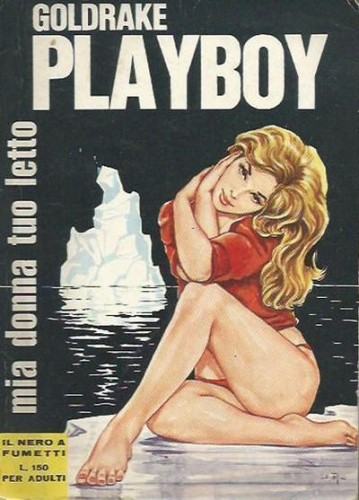 Goldrake - Mia donna tuo letto