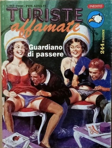 Turiste Affamate - Guardiano di passere