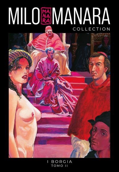Milo Manara - Il Pittore e la Modella: Raffaello