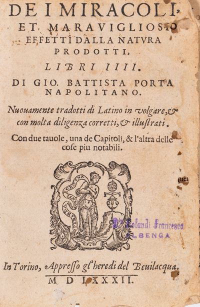 Dei Miracoli Et Maravigliosi Effetti della Natura Prodotti: Libri Iiii