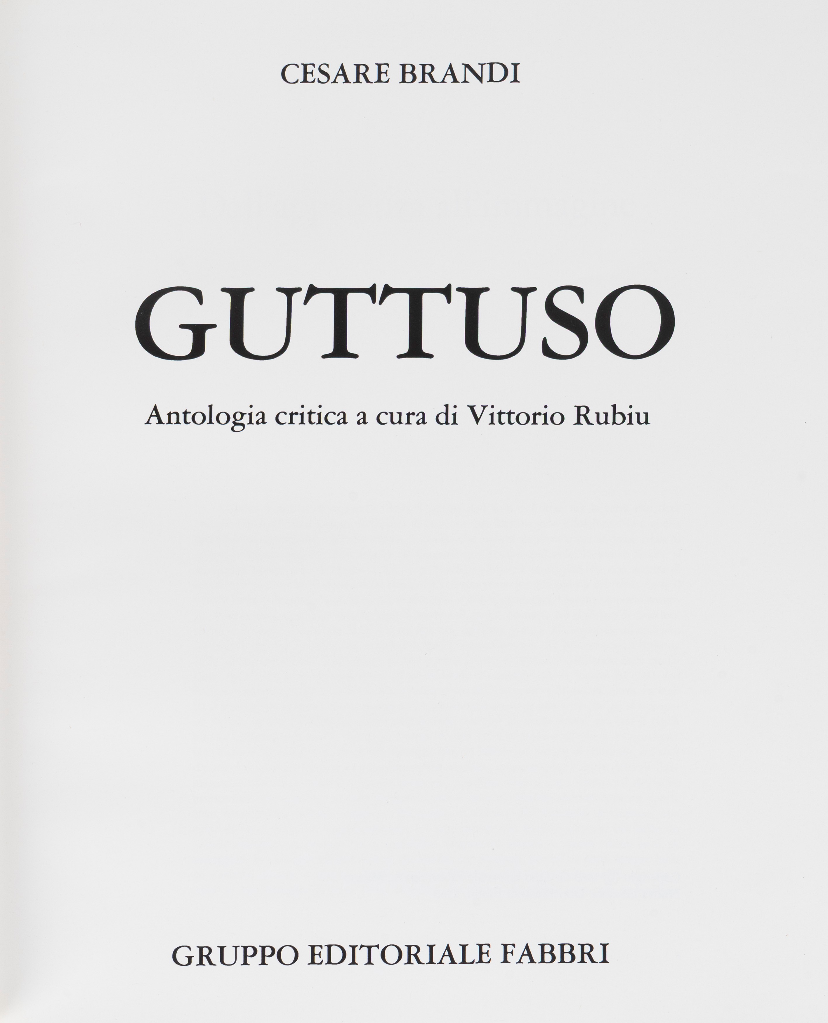 Guttuso. Antologia Critica a Cura di Vittorio Rubiu