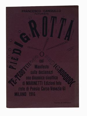 Francesco  Cangiullo  - Piedigrotta. With the Manifesto on the synoptic dynamic declamation of Marinetti, Milan, Futurist Editions of Poetry, 1916 [March], 26.5x19 cm, paperback, pp. [28].