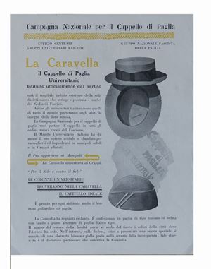 National Campaign for the Straw Hat. La Caravella. The University Straw Hat [Florence], without publisher, [1928], 22x29 cm.