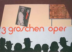 Anonimo - 3 groschen Oper [The three-penny opera] (s.d. But ca. 1930), 40.3x57.5 cm., Collage and original tempera in color on cardboard